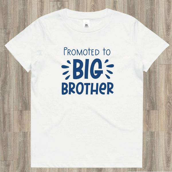 Promoted to Big Brother Tee