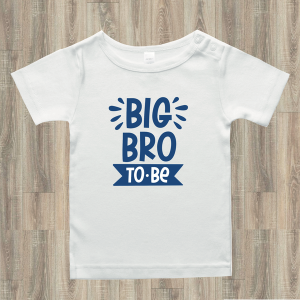 Big Bro to be infant tee